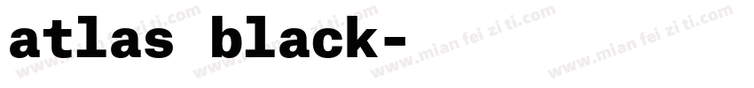 atlas black字体转换
